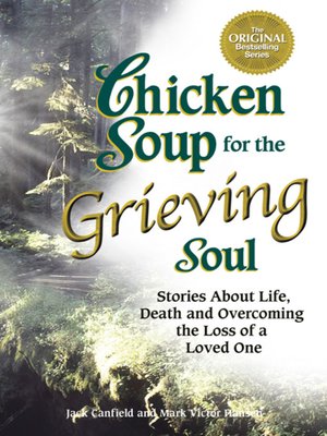 cover image of Chicken Soup for the Grieving Soul